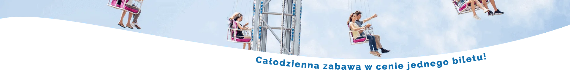 Całodzienna zabawa w cenie jednego biletu!